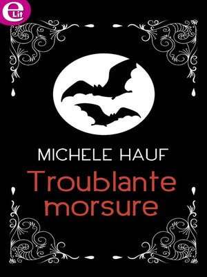 cover image of Troublante morsure